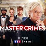 “Master Crimes”, nuova serie poliziesca su Rai 1: tutto su stagioni, puntate, trama e cast
