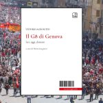 Vittorio Agnoletto: venticinque anni dopo, il G8 di Genova guarda ancora al futuro
